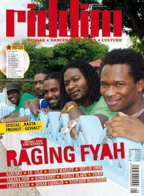 Riddim Nr. 57 — Raging Fyah (September/Oktober 2011) — inkl. Riddim CD #57