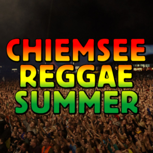 Chiemsee Reggae Summer 2026
