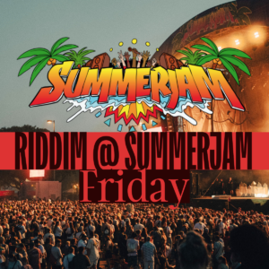 riddim @ Summerjam 26 – Friday