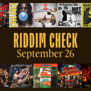 RIDDIM CHECK: September 2026